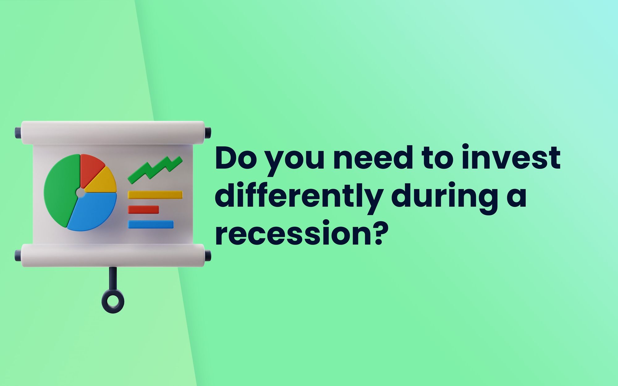 Do you need to invest differently during a recession? | Pints