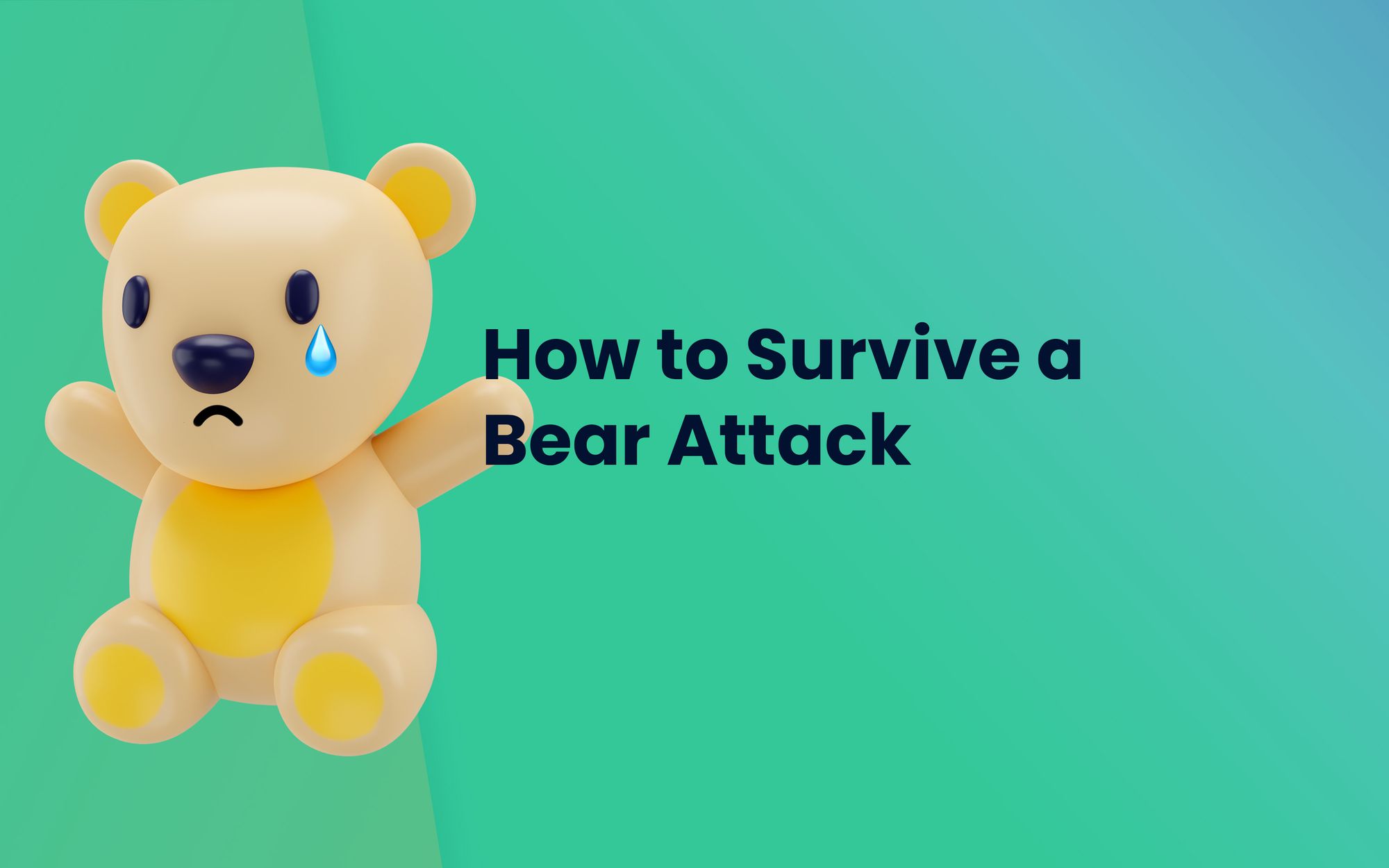 How to survive a bear attack?