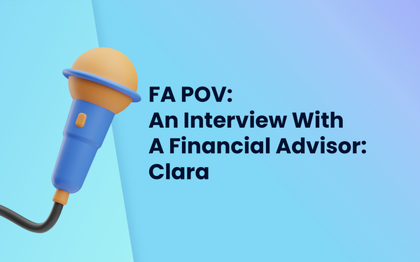 An Interview with our Financial Advisor - Clara Lum
